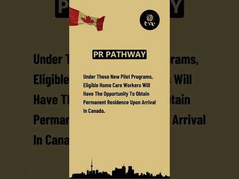 Canada Caregiver Pilot Program Information #thevisaengineers