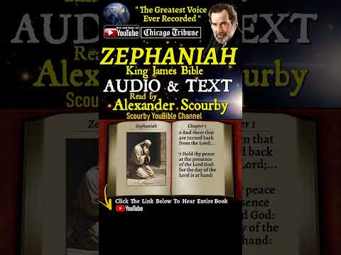 36~Book of Zephaniah | By A. Scourby | AUDIO & TEXT | God is Spirit, Truth & Love #youtubeshorts