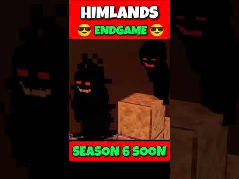 HIMLANDS SEASON 5 ENDGAME SOON... #himlands #yessmartypie #shortvideo #youtubeshorts #viral