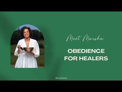 Obedience for Healers