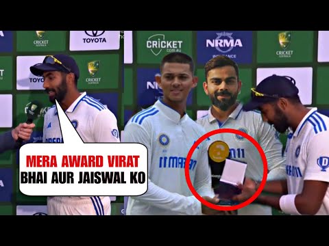 Jasprit Bumrah gave his MAN OF THE MATCH award to Virat Kohli and Jaiswal won everyone's heart|