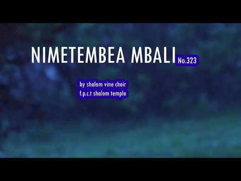 NIMETEMBELEA (AUDIO GOSPEL) | WIMBO WA WOKOVU | SHALOM VINE CHOIR