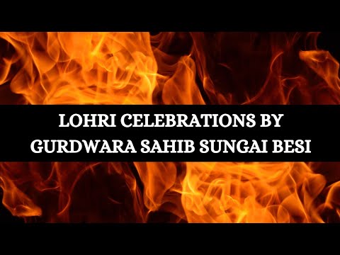 LOHRI CELEBRATIONS AT GURDWARA SAHIB SUNGAI BESI SHAPA