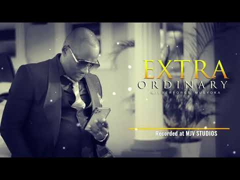 EXTRA ORDINARY- WILBERFORCE MUSYOKA (OFFICIAL AUDIO) Dial *860*414#