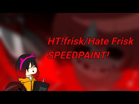 SPEEDPAINT (HT!frisk/Hate Frisk)