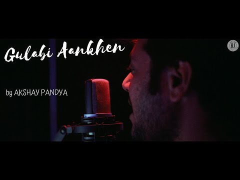 GULABI AANKHEN JO TERI DEKHI | COVER | AKSHAY PANDYA