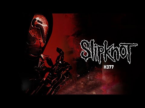 Slipknot - H377 (Official Audio)