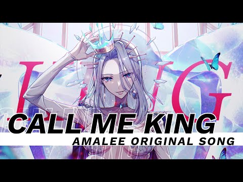 [ORIGINAL SONG] Call Me King | AmaLee