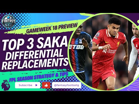 FPL GW18 Transfer Targets | Saka Replacements | Fantasy Premier League Tips 2024/25