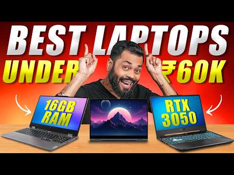 Top 5 Best Laptops Under Rs.60,000⚡16GB RAM, RTX 3050, 144Hz & More