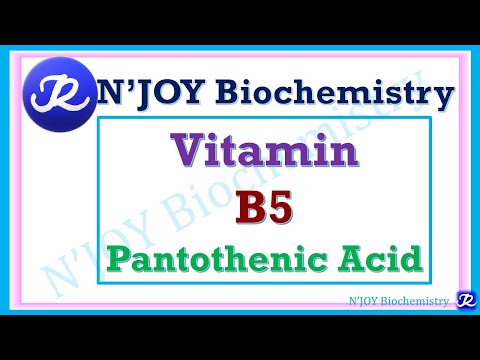 10:Vitamin B5-Pantothenic Acid| Water Soluble Vitamin| Vitamins| Biochemistry| @NJOYBiochemistry