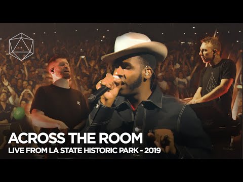 ODESZA - Across the Room - Live from LA State Historic Park 2019 w/Leon Bridges