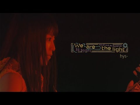 miwa - hys- [live at Budokan “We are the light ～38/39DAY～" 2018]