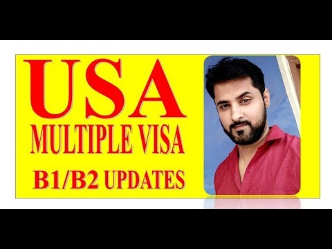 USA 10 Year Multiple Visa-B1B2 Updates