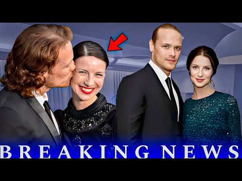 FINALLY!😘 Bombshell! NEW!! Sam Heughan DROPS Breaking News ABOUT Caitriona Balfe | It Will SHOCK YOU