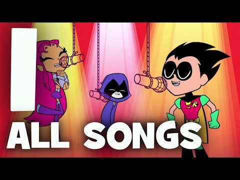 Teen Titans Go! Season 1 | All Songs