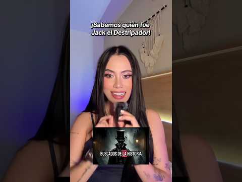 ¡SE SABE QUIÉN FUE JACK EL DESTRIPADOR!