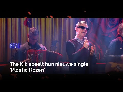 The Kik speelt hun nieuwe single 'Plastic Rozen' | BEAU