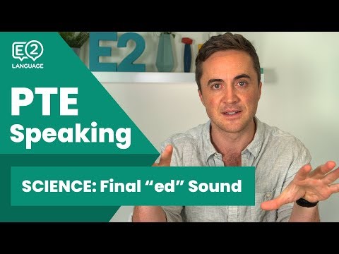 PTE Speaking SCIENCE: Final "ed" Sound #E2Tasks with Jay!