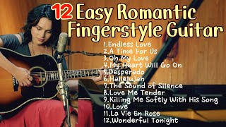 💗12 Easy Romantic Fingerstyle Guitar TutorialㅣAcoustic Guitar Cover MedleyㅣTabs& Chords