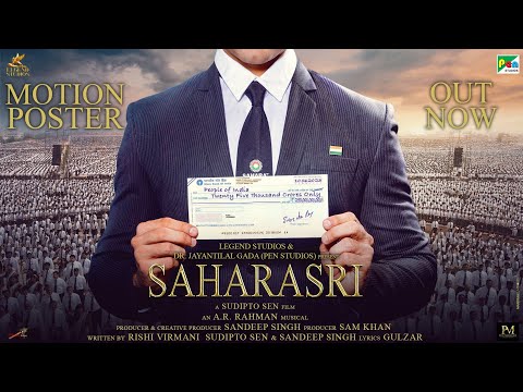 SAHARASRI BIOPIC | SANDEEP SINGH | DR. JAYANTILAL GADA (Pen Studios) | SUDIPTO SEN