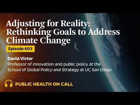 603 - Adjusting for Reality: Rethinking Goals to Address Climate Change