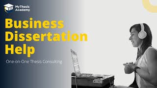 Business Dissertation Help - MyThesis Academy