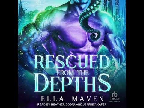 Rescued from the Depths by Ella Maven