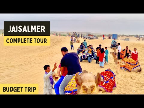 Jaisalmer Complete Tour Guide | Jaisalmer Tourist Places | Jaisalmer Budget Trip