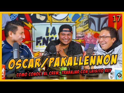 LA PENSIÓN #17 con Oscar/Pakallennon: COMO CONOCÍ AL CREW, TRABAJAR CON LUISITO REY y NO SE ME PARO