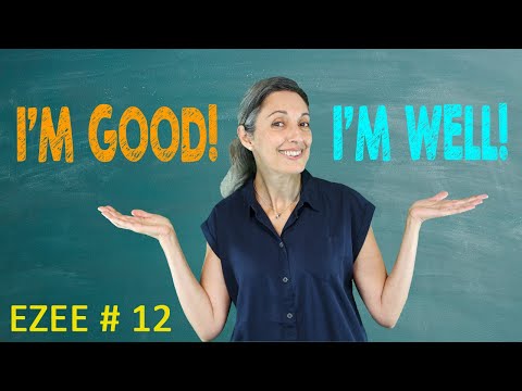 English Conversation tips  | I'm good or well?