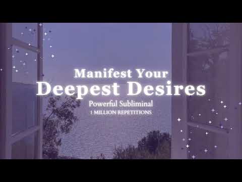 Surrounded By The Manifestation Of My Desires -  Powerful Subliminal - 1 Million Repetitions