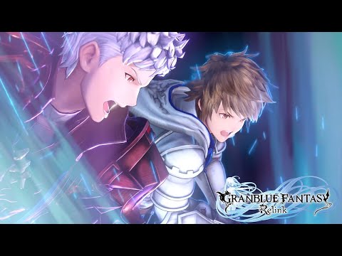 GRANBLUE FANTASY: Relink – 追告トレーラー