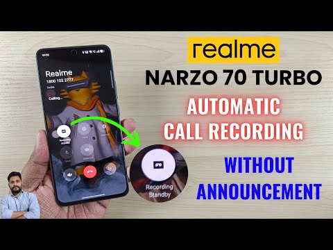 Realme Narzo 70 Turbo 5G : Install Realme's Default Dialer For Auto Record Calls