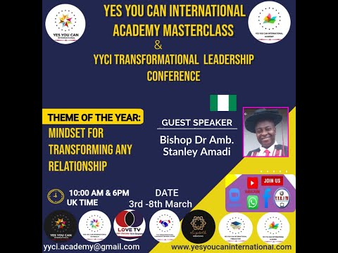 YYCI Academy Masterclass March Day 4 - Video 4: Bishop Stanley Amadi