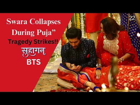 “Heartbreaking Tragedy: Swara Collapses During Nag Panchami Puja | Vedant Devastated”