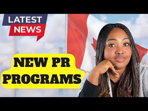 Breaking News! New Canada PR Programs To Launch in 2024