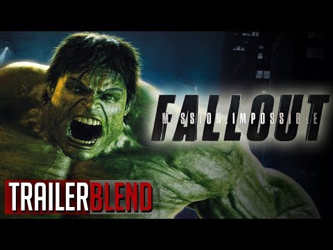 The Incredible Hulk Trailer (Mission Impossible: Fallout Style)