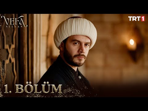 Vefa Sultan 1. Bölüm @trt1