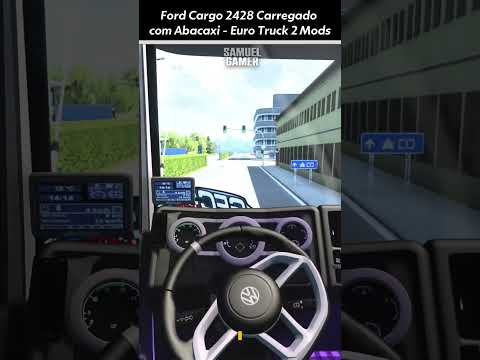 Ford Cargo 2428 Carregado de Abacaxi | Euro Truck 2 #shorts #ets2