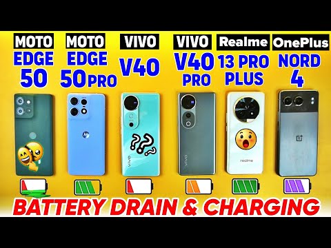 Moto Edge 50 vs  Moto Edge 50 Pro vs vivo V40 vs vivo V40 Pro vs Realme 13 Pro+ vs  Nord 4 - Battery