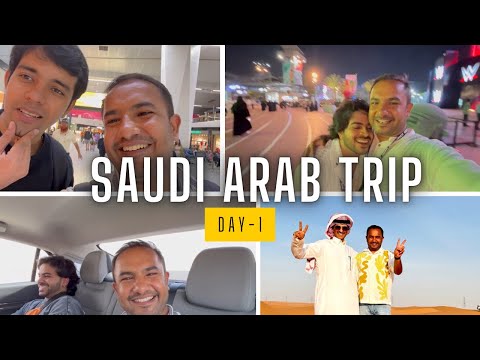 My First International Trip | Saudi Arab(Riyadh) | Day-1