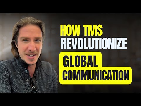 How TMS Revolutionize Global Communication