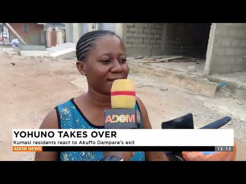 YOHUNO TAKES OVER: Kumasi residents react to Akuffo Dampare's exit - Premtobre Kasee (14-03-25)