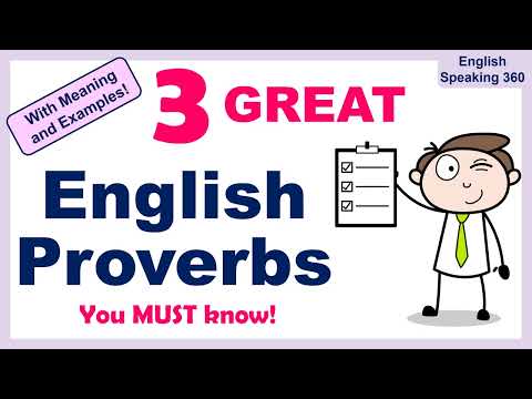 3 Useful English Proverbs with meaning + examples in conversations. Part 5 English Proverb Quiz