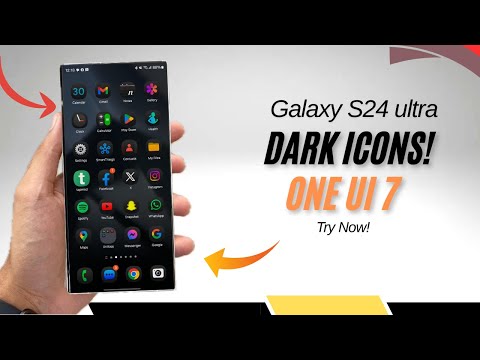 Samsung Galaxy S24 Ultra - Get One Ui 7 Dark icons! (Must try)