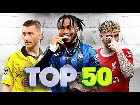 Top 50 Goals Of May 2024