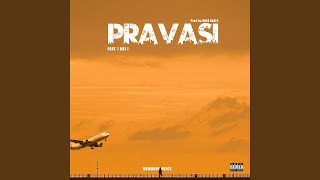 Pravasi (feat. A.B.I)