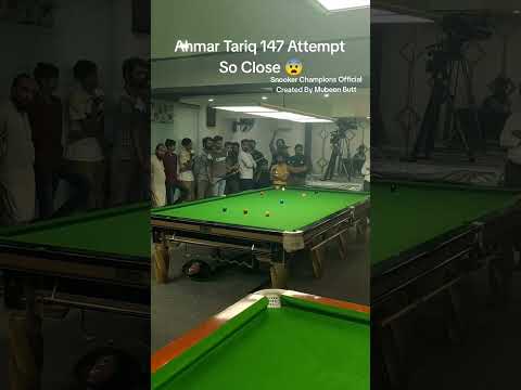 Snooker 147 Break Attempt Mr Ahmar Tariq Young Snooker Talent | Snooker 2025#snooker147 #maximum147