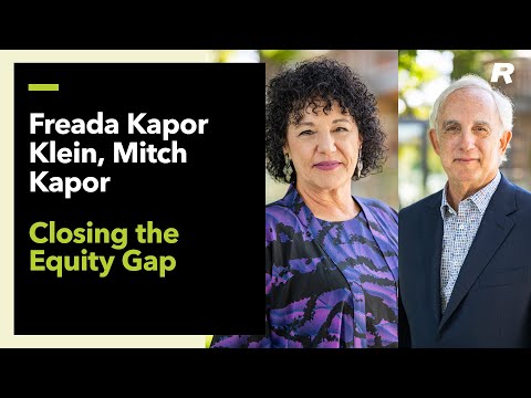 Freada Kapor Klein & Mitch Kapor: Closing the Equity Gap